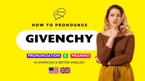 givenchy pronunciation in english.